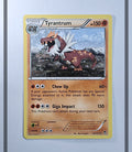 Tyrantrum 62/111 FFI Pokemon ENG-NM